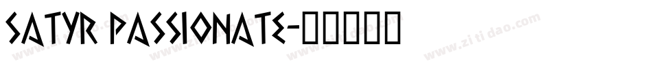 Satyr Passionate字体转换